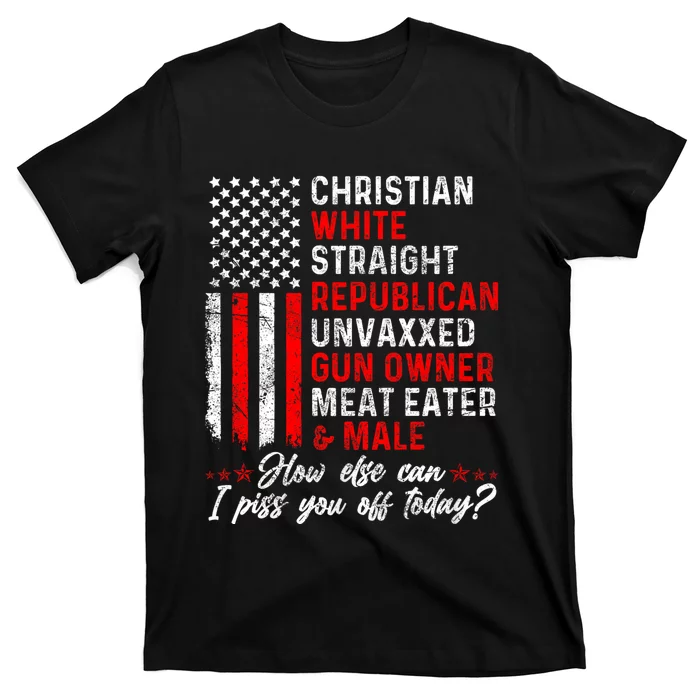 Christian White Straight Republican Unvaxxed Gun Owner Meat T-Shirt