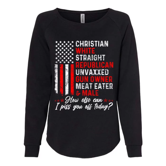 Christian White Straight Republican Unvaxxed Gun Owner Meat Womens California Wash Sweatshirt