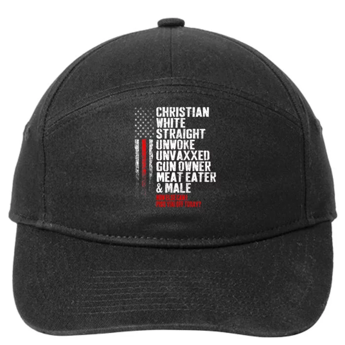 Christian White Straight Republican Unvaxxed Gun Owner Meat 7-Panel Snapback Hat