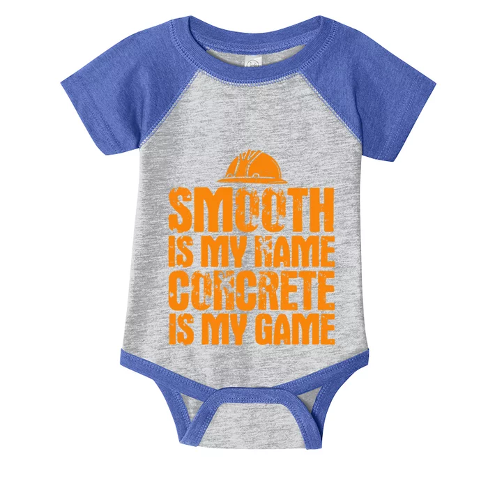 Concrete Worker Smooth Is My Name Vintage Concrete Finisher Gift Infant Baby Jersey Bodysuit