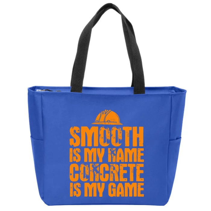 Concrete Worker Smooth Is My Name Vintage Concrete Finisher Gift Zip Tote Bag