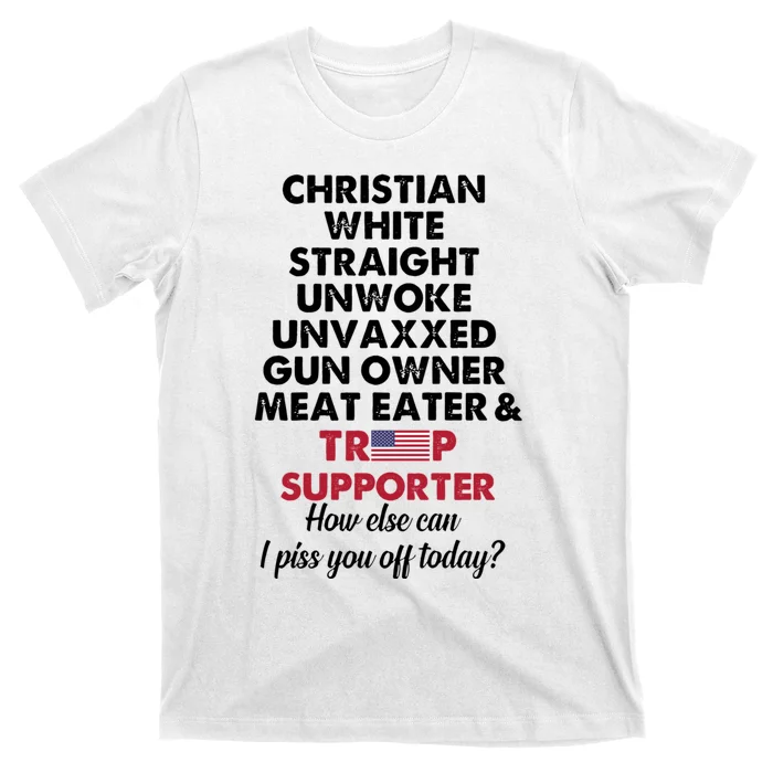 Christian White Straight Republican Unvaxxed Gun Owner Meat T-Shirt