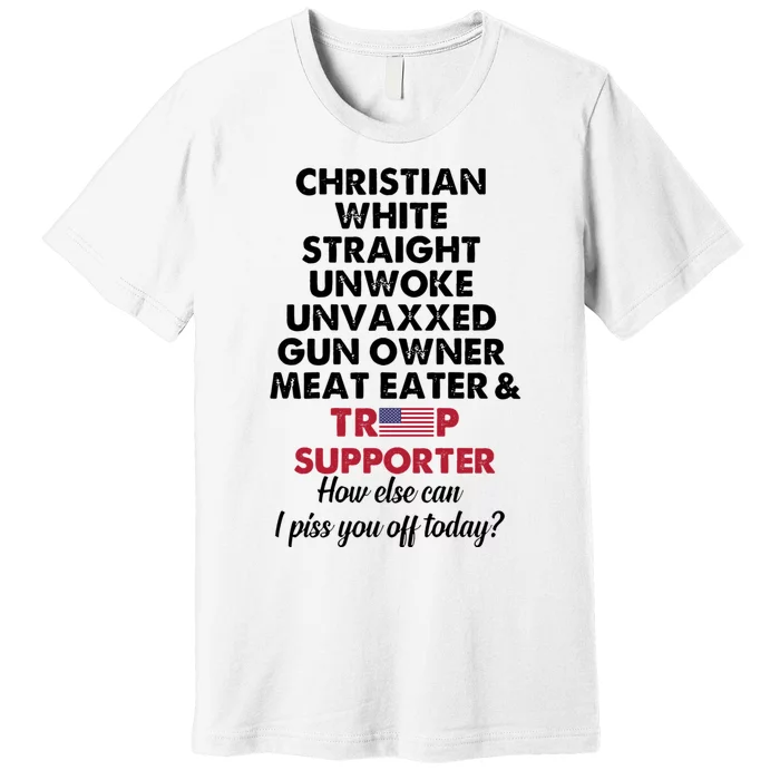 Christian White Straight Republican Unvaxxed Gun Owner Meat Premium T-Shirt