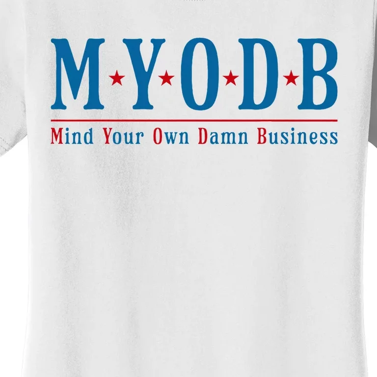 Coach Walz Sayings Mind Your Own Damn Business Harris Walz Women's T-Shirt