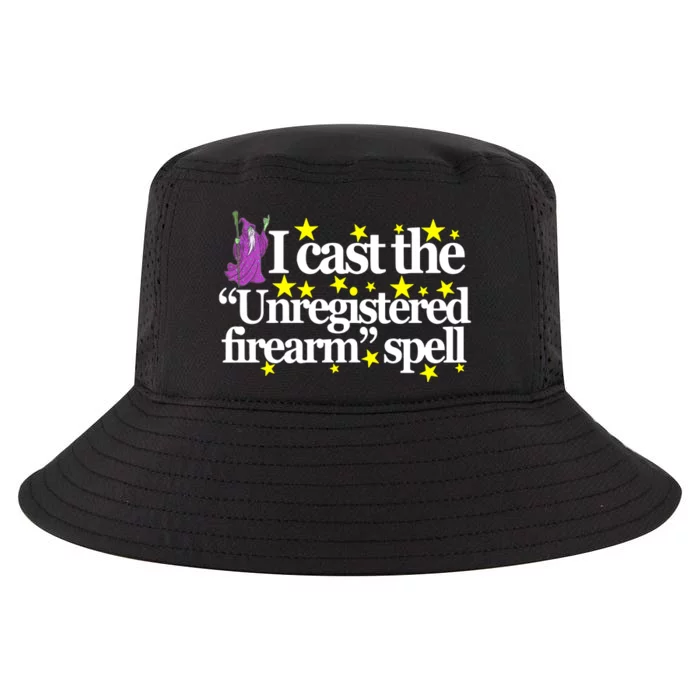 Classy Wizard Spell I Cast The Unregistered Firearm Spell Cool Comfort Performance Bucket Hat