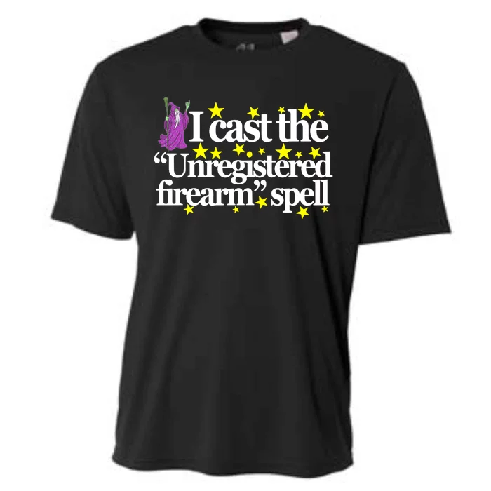 Classy Wizard Spell I Cast The Unregistered Firearm Spell Cooling Performance Crew T-Shirt