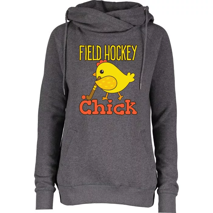 Chicks With Sticks Field Hockey Player Hockey Fan Womens Funnel Neck Pullover Hood