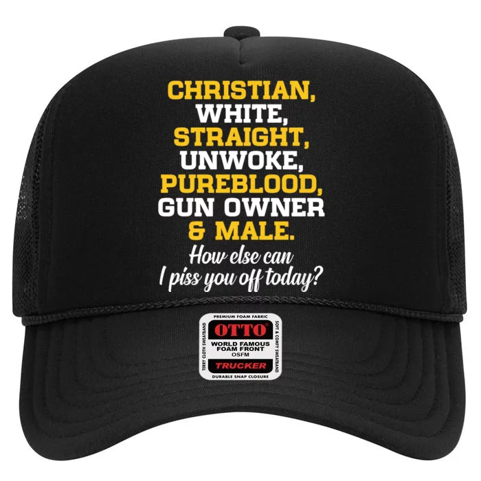 Christian White Straight Unwoke Pureblood Gun Owner & Male High Crown Mesh Trucker Hat