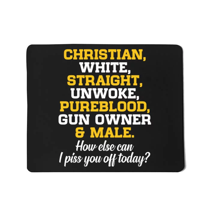 Christian White Straight Unwoke Pureblood Gun Owner & Male Mousepad