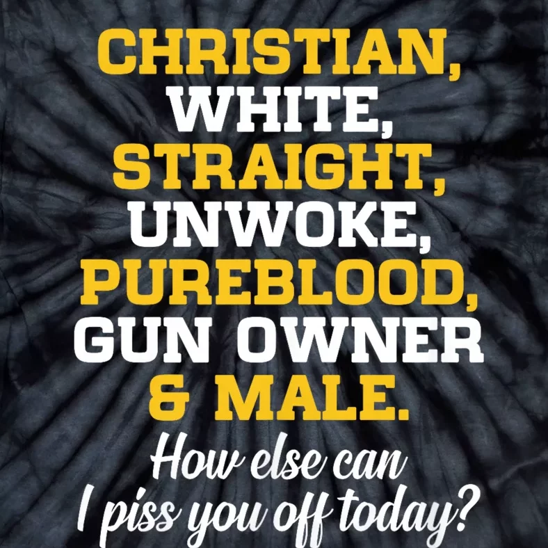 Christian White Straight Unwoke Pureblood Gun Owner & Male Tie-Dye T-Shirt