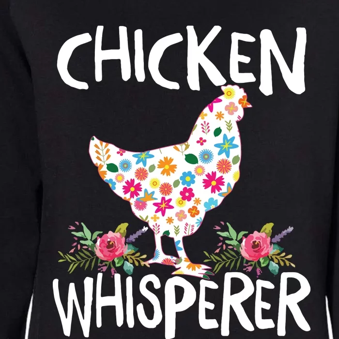 Chicken Whisperer T Funny Chicken Tee For Farmers Womens California Wash Sweatshirt