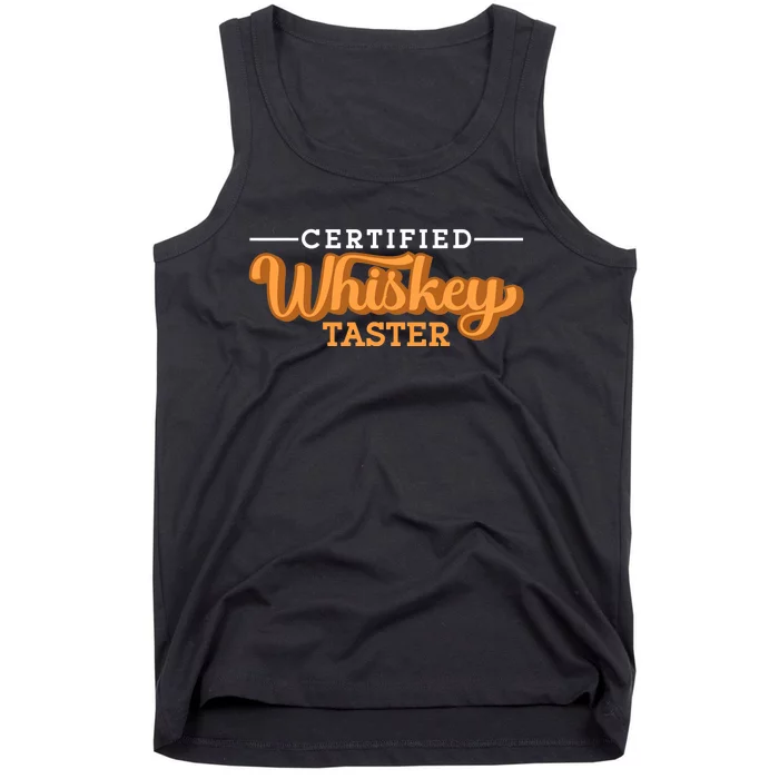 Certified Whiskey Taster Alcohol Drink Whiskey Tank Top