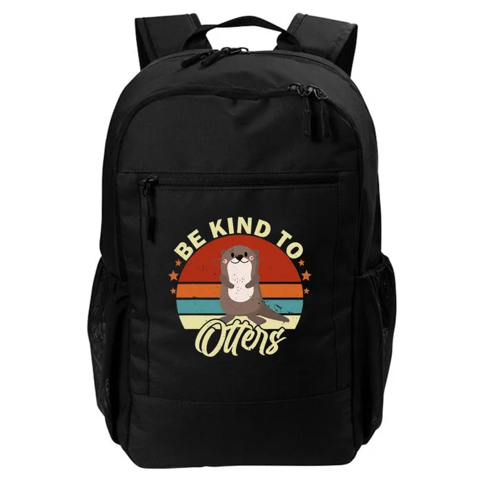 Children With The Inscription Sei Nett Zu Otters Sei Nett Zu Andere Daily Commute Backpack