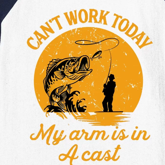 Can't Work Today My Arm is in A Cast Funny Fishing Baseball Sleeve Shirt