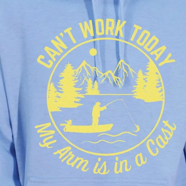 CanT Work Today My Arm Is In A Cast Funny Fishing Unisex Surf Hoodie