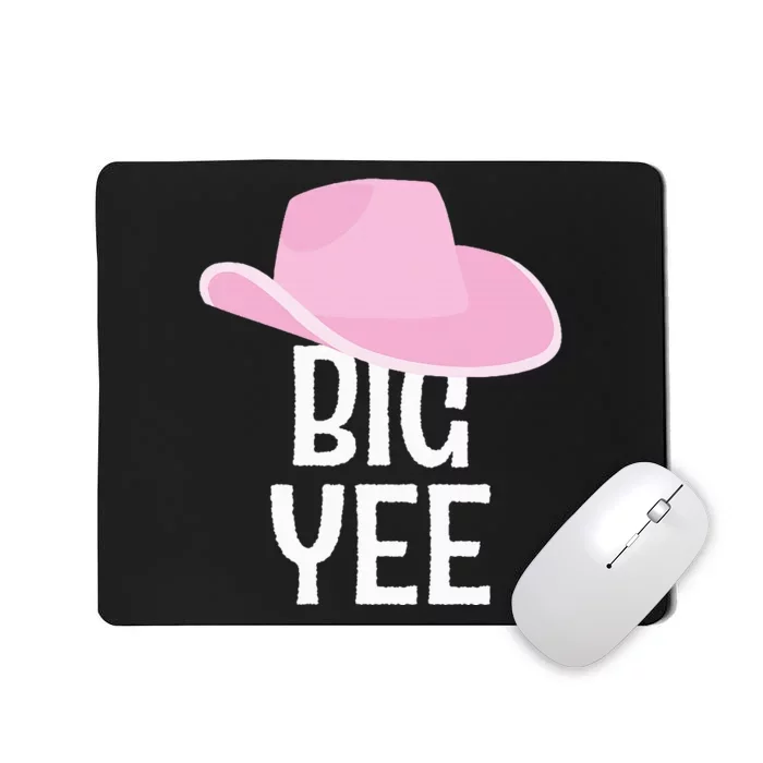 Country Western Theme Reveal Big Yee Cowgirl Hat Mousepad