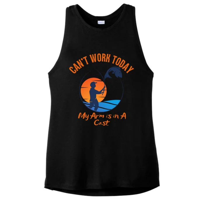 Can't Work Today My Arm Is In A Cast Funny Fishing Ladies Tri-Blend Wicking Tank