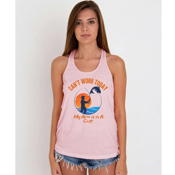 Can't Work Today My Arm Is In A Cast Funny Fishing Women's Knotted Racerback Tank