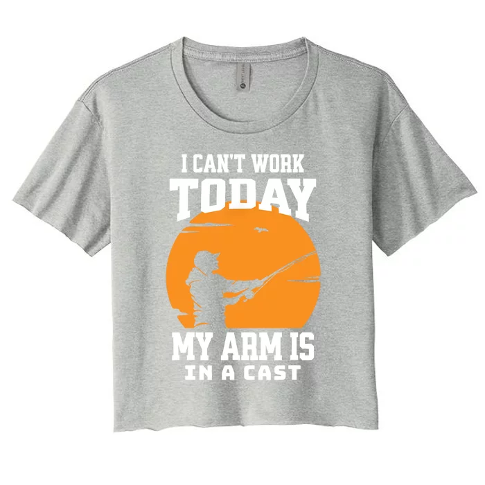 Cant Work Today Fishing Gifts For Men Fisherman Dad Women's Crop Top Tee