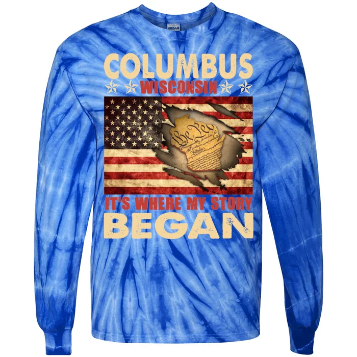 Columbus Wisconsin Usa Flag Independence Day Gift Tie-Dye Long Sleeve Shirt