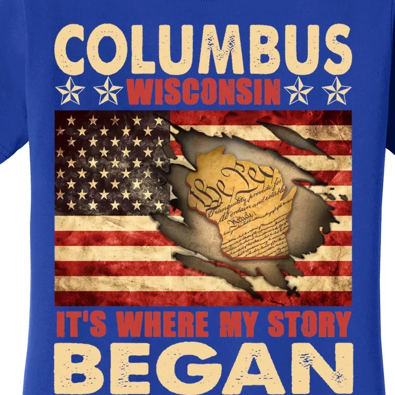 Columbus Wisconsin Usa Flag Independence Day Gift Women's T-Shirt