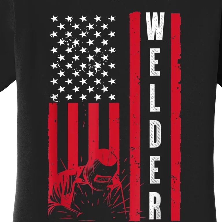 Cool Welding US Flag Art For Men Women Welder Welding Lover Women's T-Shirt