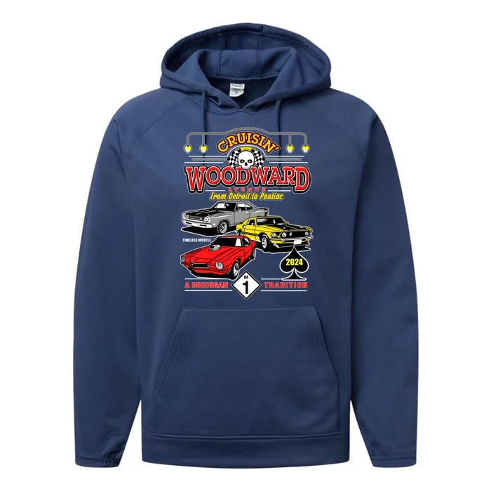 Crusin Woodward Woodward Ave Detroit To Pontiac A Michigan Tradition 2024 Performance Fleece Hoodie