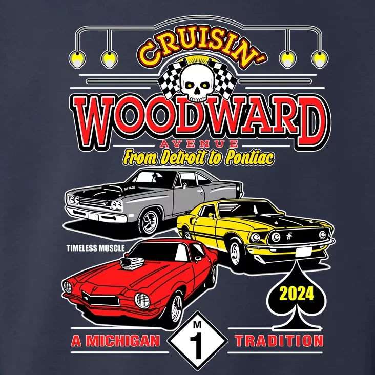 Crusin Woodward Woodward Ave Detroit To Pontiac A Michigan Tradition 2024 Toddler Hoodie