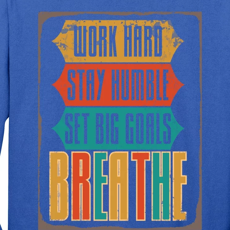 Care Week Work Hard Stay Humble Breath Respiratory Therapist Gift Long Sleeve Shirt