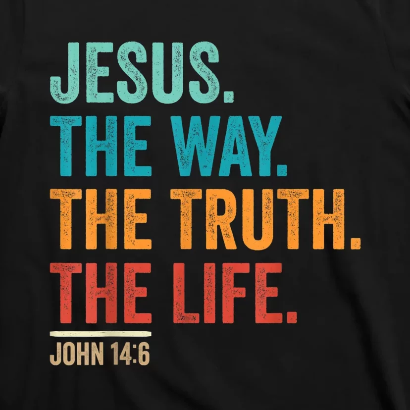 Christian Worship Women Men Jesus The Way Truth Life T-Shirt