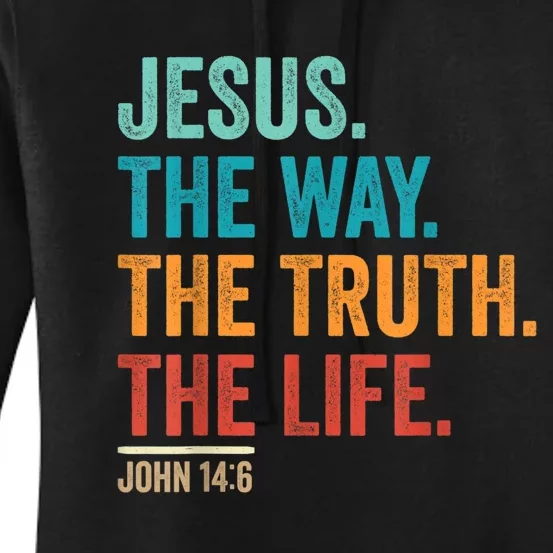 Christian Worship Women Men Jesus The Way Truth Life Women's Pullover Hoodie