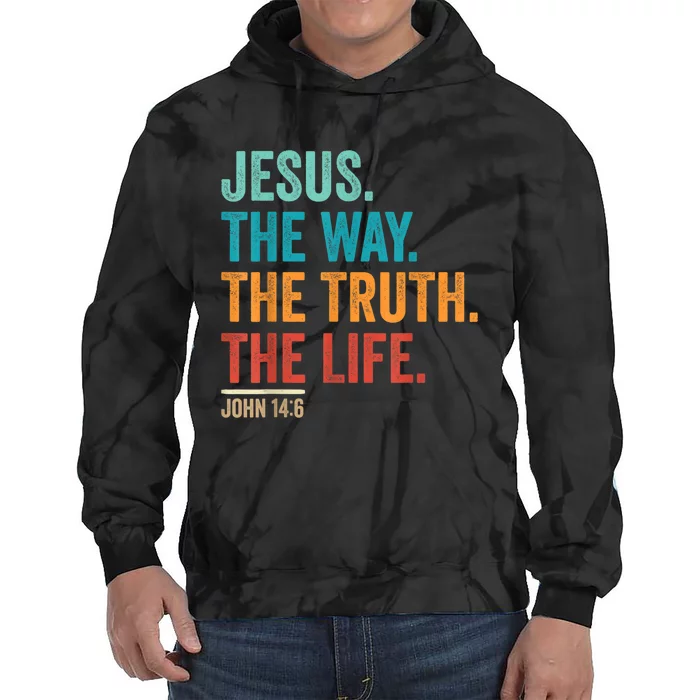 Christian Worship Women Men Jesus The Way Truth Life Tie Dye Hoodie