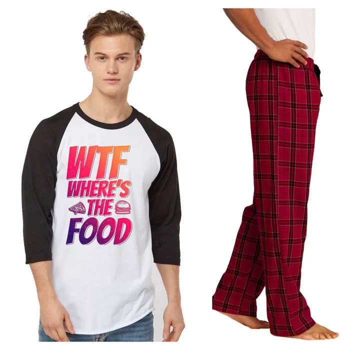 Cool Wtf Where The Food Spicy Food Lover Wine Lovers Meaningful Gift Raglan Sleeve Pajama Set