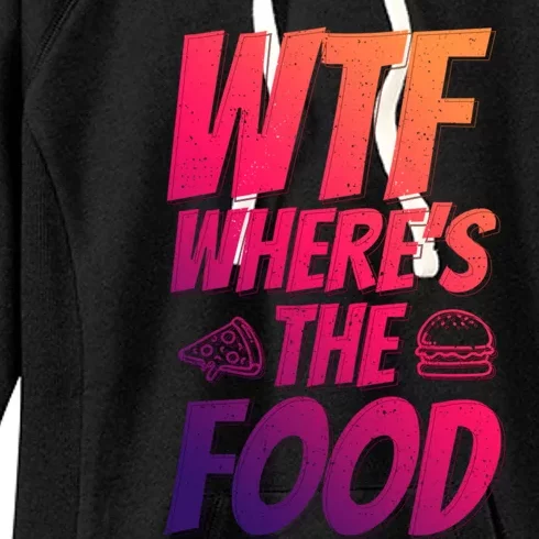 Cool Wtf Where The Food Spicy Food Lover Wine Lovers Meaningful Gift Women's Fleece Hoodie