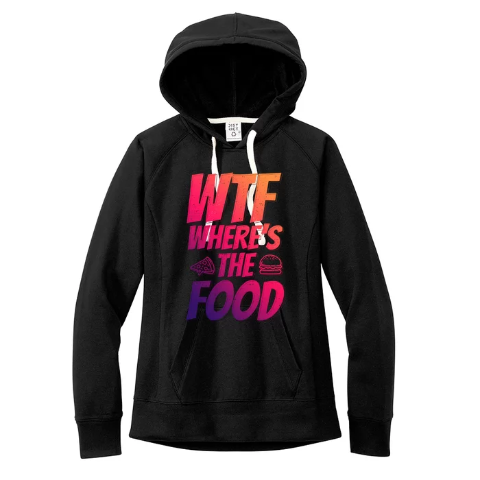 Cool Wtf Where The Food Spicy Food Lover Wine Lovers Meaningful Gift Women's Fleece Hoodie