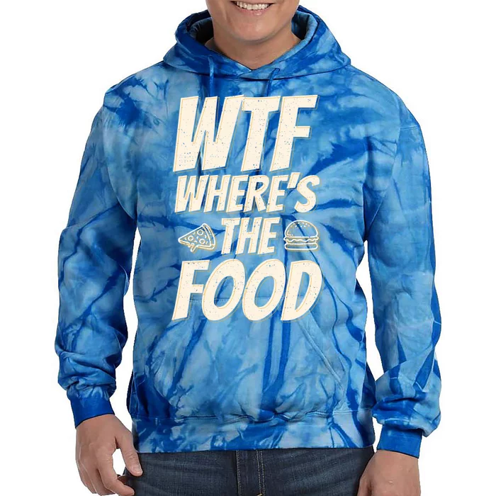 Cool Wtf Where The Food Spicy Food Lover Wine Lovers Great Gift Tie Dye Hoodie