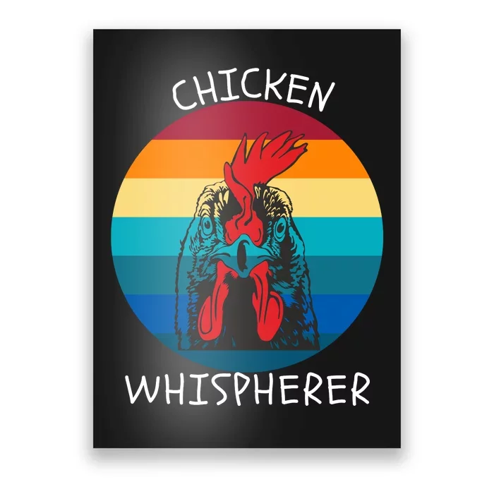 Chicken Whisperer With Retro Sunset Funny Chicken Chicken Lover Farm Animal Poster