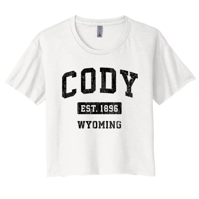 Cody Wyoming Wy Vintage Sports Established Design Women's Crop Top Tee