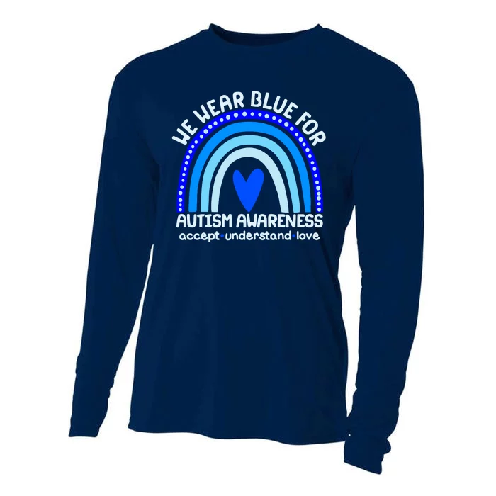 Cute We Wear Blue For Autism Awareness Accept Understand Love Cooling Performance Long Sleeve Crew