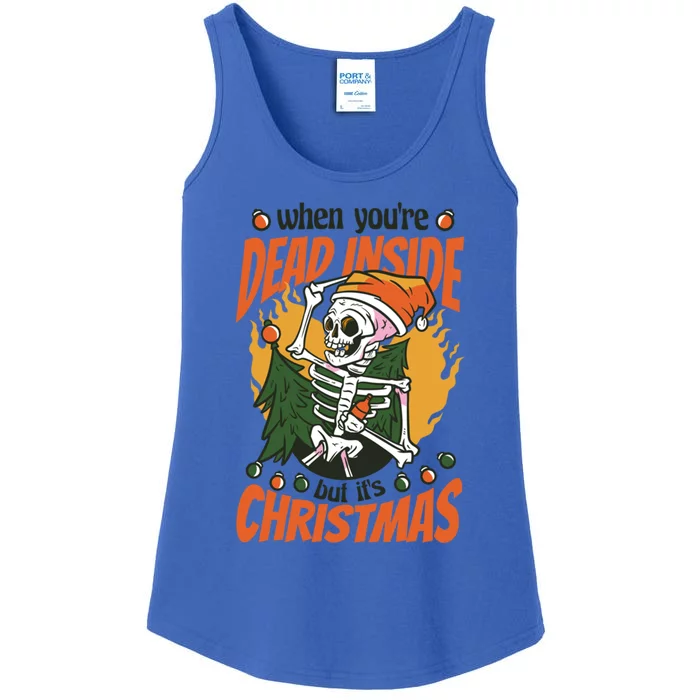 Christmas When YouRe Dead Inside But ItS Christmas Funny Gift Ladies Essential Tank