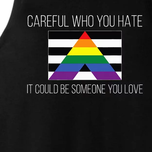 Careful Who You Hate Straight Ally Flag Ladies Tri-Blend Wicking Tank