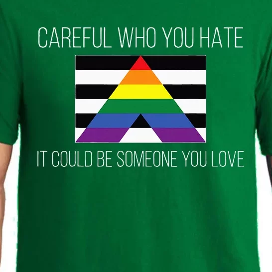 Careful Who You Hate Straight Ally Flag Pajama Set