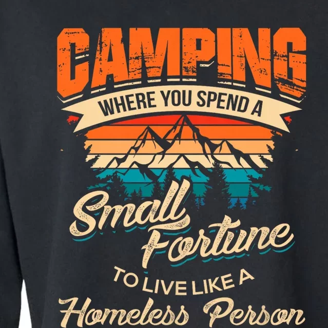 Camping Where You Spend A Small Fortune To Live Like A Homeless Person. Cropped Pullover Crew