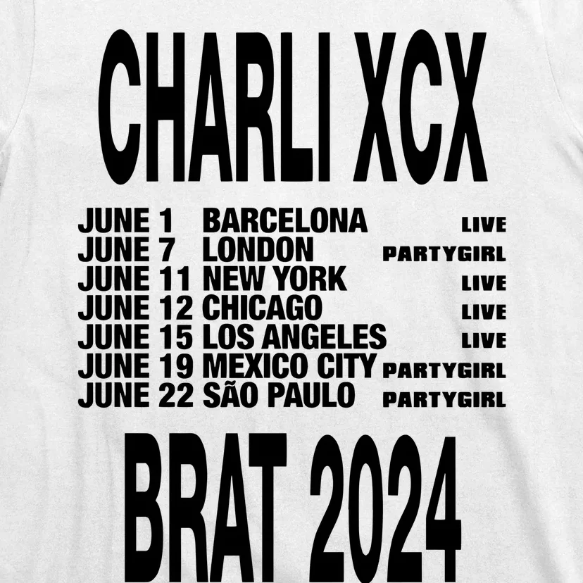 Charli Xcx Brat 2024 June Barcelona June 7 London T-Shirt