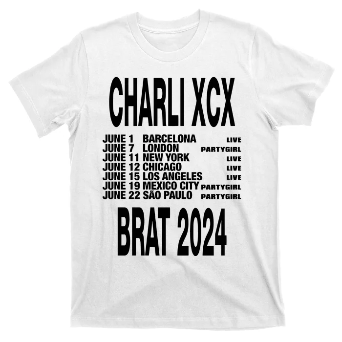 Charli Xcx Brat 2024 June Barcelona June 7 London T-Shirt