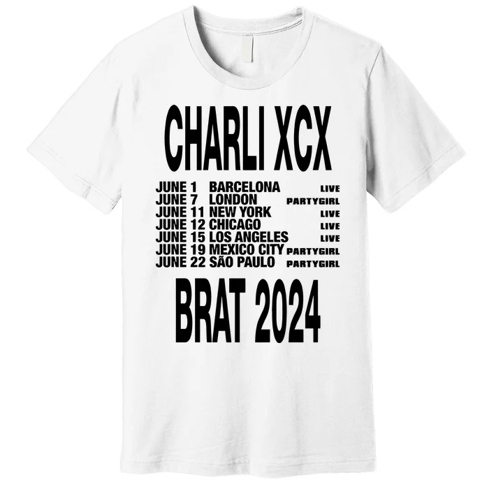 Charli Xcx Brat 2024 June Barcelona June 7 London Premium T-Shirt