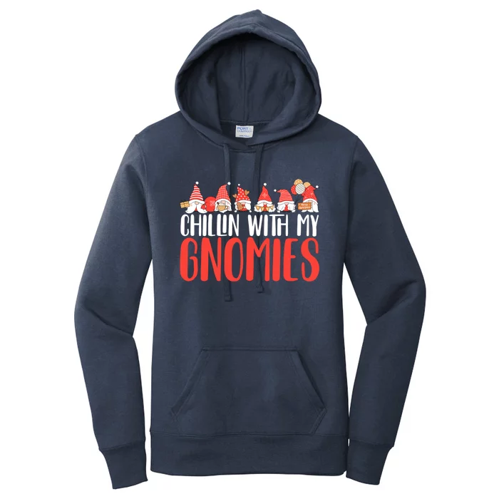 Christmas Xmas Chillin With My Gnomies Gift Women's Pullover Hoodie