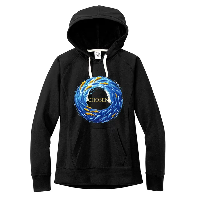 Chosen X Fish Swim Against The Current X Bible Women's Fleece Hoodie