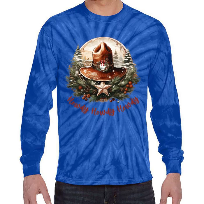 Christmas Xmas Howdy Howdy Howdy Star Cool Gift Tie-Dye Long Sleeve Shirt