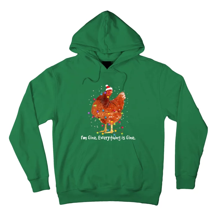 Chicken Xmas Lights I'm Fine Everything Is Fine Christmas Hoodie